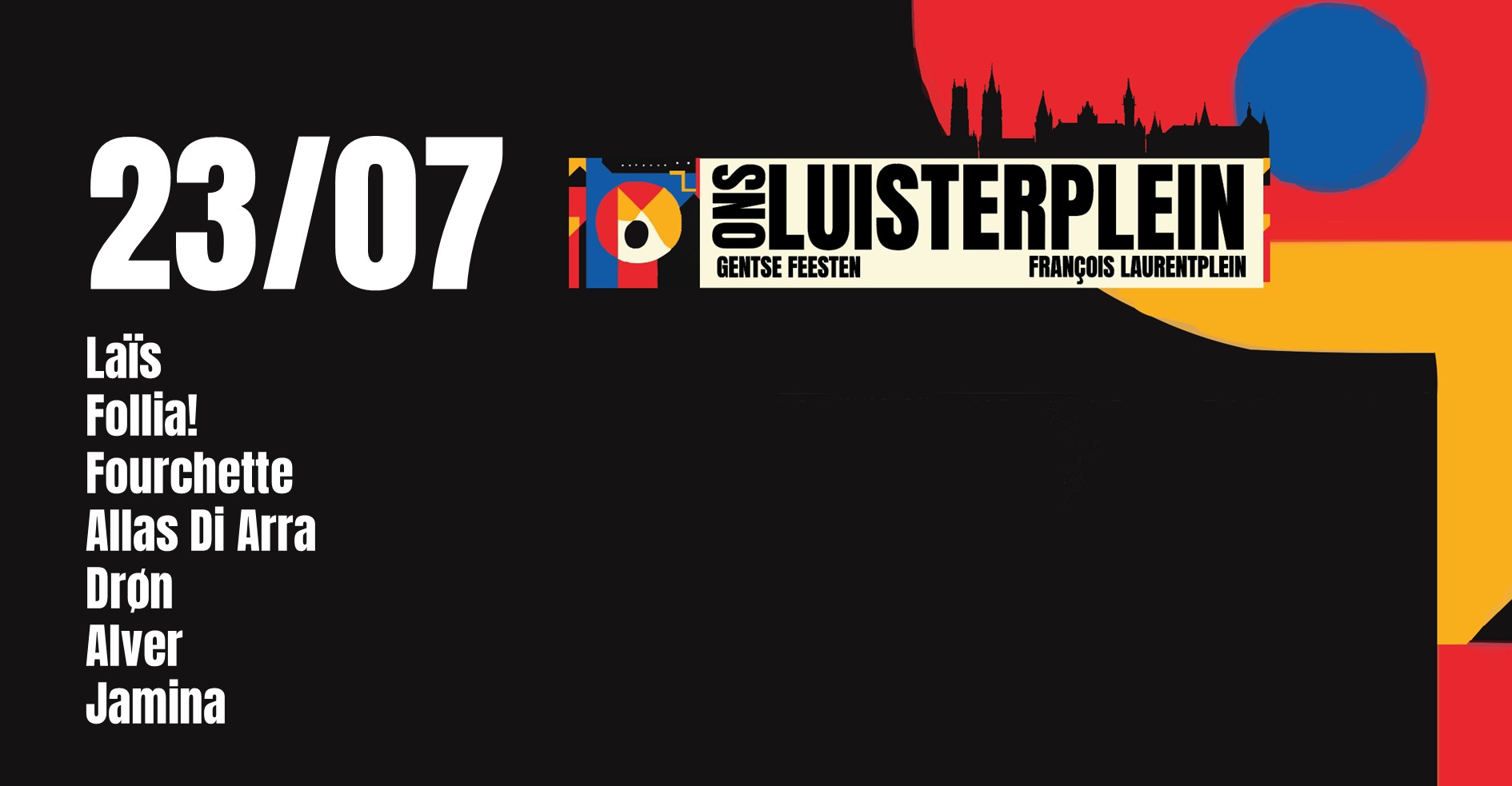 Coverfoto LUISTERPLEIN DAG 6 ∙ Laïs, Follia!, Fourchette, Allas Di Arra, Drøn, Alver, Jamina